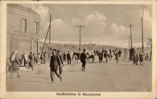 Ak Mazedonien, Straßenleben