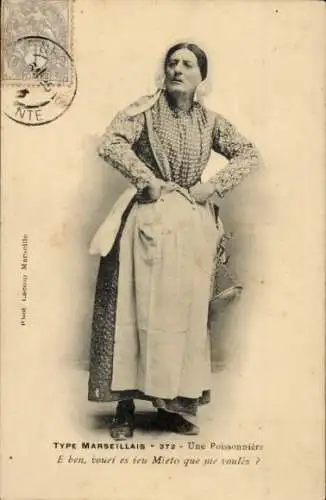 Ak Marseille Bouches du Rhône, Eine Fischhändlerin in traditioneller Kleidung