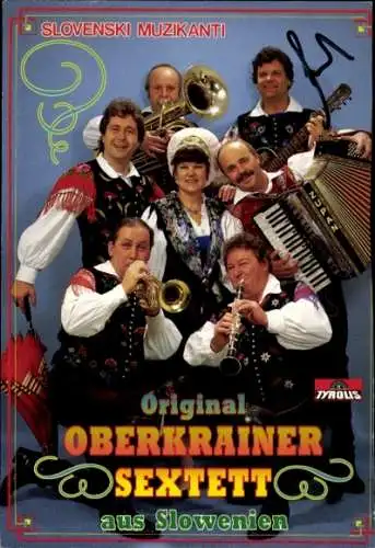 Autogrammkarte Oberkrainer Sextett aus Slowenien, Musikinstrumente, Autogramm