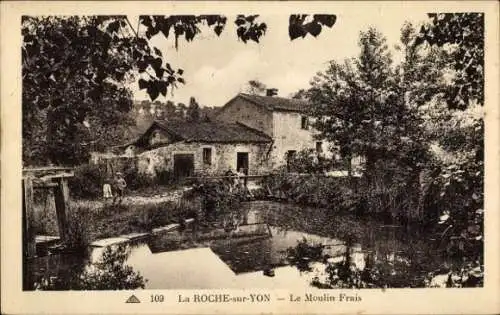 Ak La Roche sur Yon Vendee, Moulin Frais