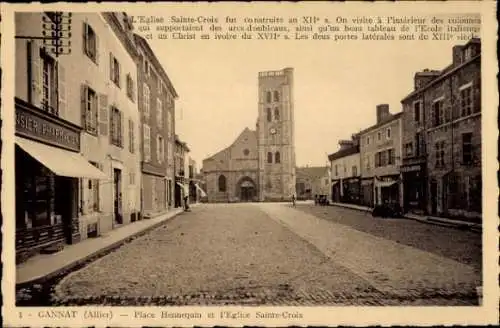 Ak Gannat Allier, Eglise Sainte-Croix,  Architektur, Platz Hennequin, 12. Jahrhundert