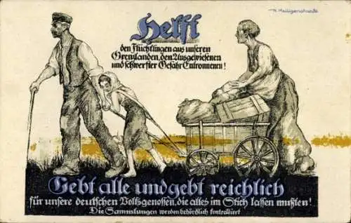 Künstler Ak Flüchtlingsfürsorge, Gebt alle und gebt reichlich, Kriegsflüchtlinge, Familie
