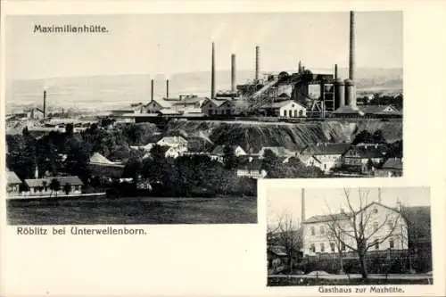 Ak Röblitz Unterwellenborn in Thüringen, Maximilianhütte, Röblitz, Gasthaus zur Maxhütte