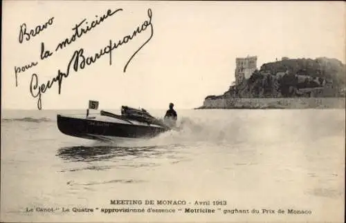 Ak Monaco, Canot Le Quatre approvisioné d'essence Motricine gagnant du Prix de Monaco Avril 1913