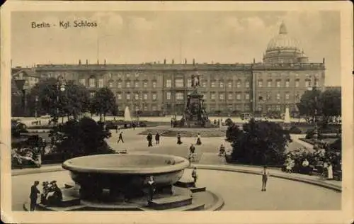 Ak Berlin Mitte, Königliches Schloss, Lustgarten, Denkmal