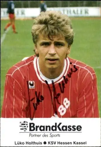 Autogrammkarte Fußballer Lüko Holthuis, KSV Hessen Kassel, Autogramm
