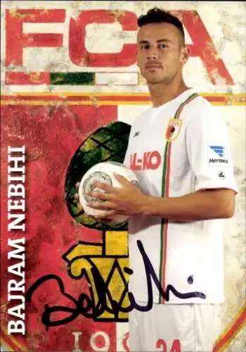 Autogrammkarte Fußballer Bajram Nebihi, FC Augsburg, Autogramm