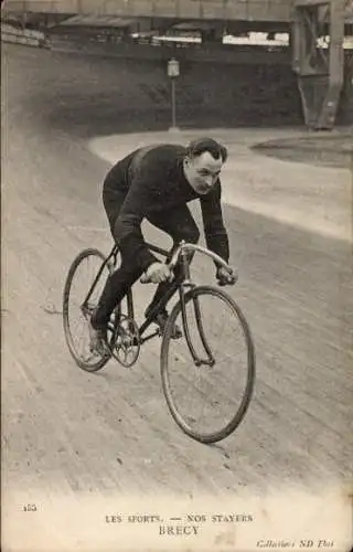 Ak Radrennfahrer Brecy, französischer Steher