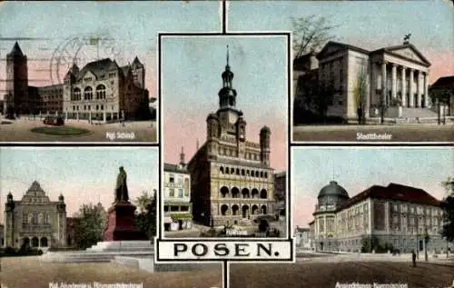 Ak Poznań Posen, Stadttheater, Rathaus, Ansiedlungskommission, Denkmal, Akademie, Schloss