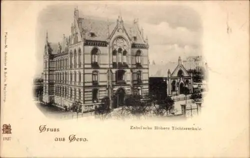 Ak Gera in Thüringen, Zabel'sche Höhere Töchterschule
