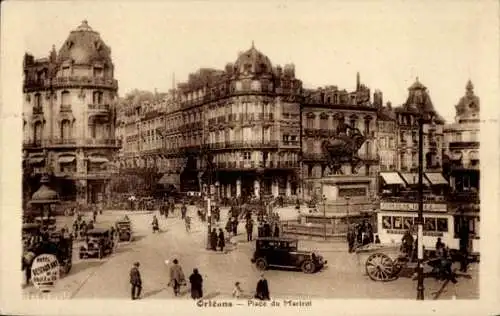 Ak Orléans Loiret, Platz du Martrol, alte Architektur, Straßenverkehr,  