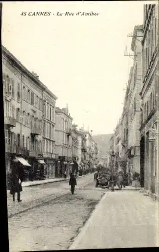 Ak Cannes Alpes Maritimes, La Rue d'Antibes, Straßenansicht,  Architektur