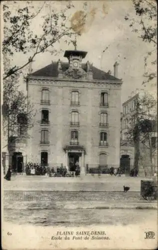 Ak La Plaine Saint Denis Seine Saint Denis, Ecole du Pont de Soissons,  Bau, Menschenmenge