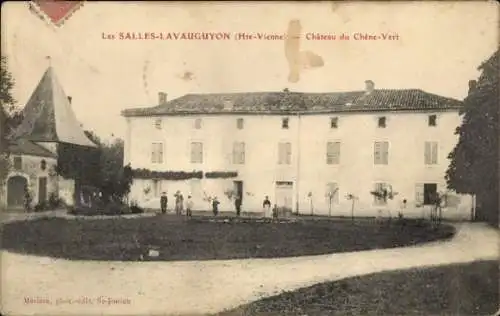 Ak Les Salles-Lavauguyon Haute Vienne, Chateau du Chene-Vert