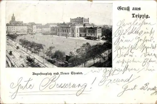 Ak Leipzig, Ansicht des Augustusplatzes mit dem Neuen Theater