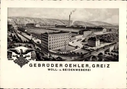 Ak Greiz in Thüringen, Gebrüder Oehler, Woll und Seidenweberei, Fabrik