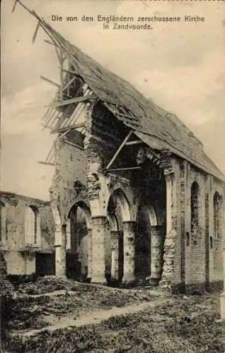 Ak Zandvoorde Zonnebeke Westflandern, Zerschossene Kirche, Ruine, Kriegsschäden, Zandvoorde