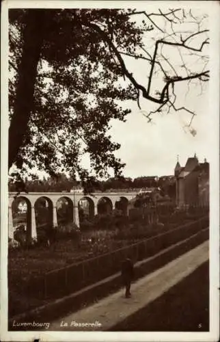 Ak Luxembourg Luxemburg, Fort Thüngen, Trois Gland, Drei Eicheln, Dräi Eechelen, La Passerelle, B