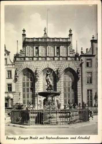 Ak Gdańsk Danzig, Neptunsbrunnen, Actushof, Lange Markt, s Gebäude