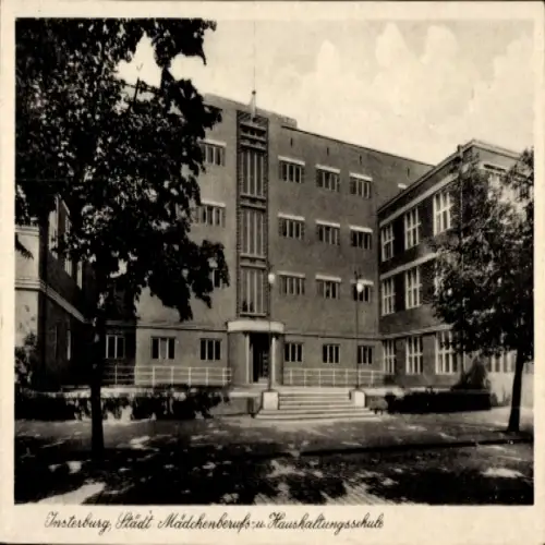 Ak Tschernjachowsk Insterburg Ostpreußen, Städt. Mädchenberufs- und Haushaltungsschule