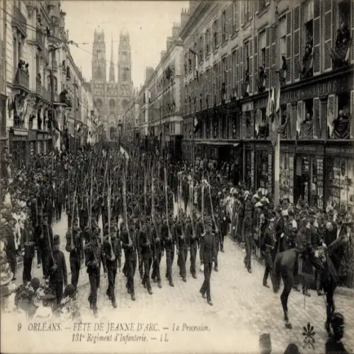 Ak Orléans Loiret, Fête de Jeanne d'Arc, Parade mit Soldaten, 131. Regiment d'Infanterie