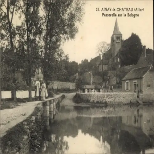 Ak Ainay le Château Allier, Passerelle sur la Sologne