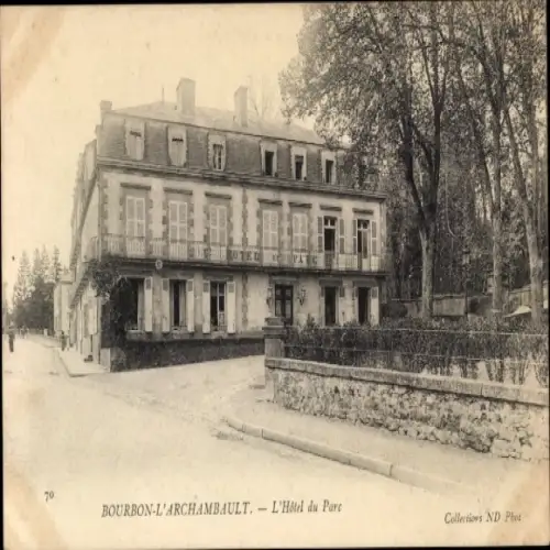 Ak Bourbon l'Archambault Allier, Hotel du Parc