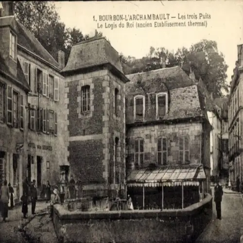 Ak Bourbon l'Archambault Allier, Les trois Puits, Le Logis du Roi (ancien Etablissement thermal)