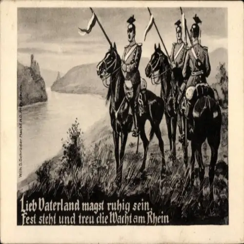 Künstler Ak Lieb Vaterland magst ruhig sein, Wacht am Rhein, Ulanen