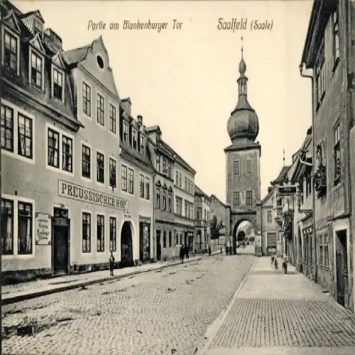 Ak Saalfeld an der Saale Thüringen, Straße am Blankenburger Tor, Saalfeld,  Architektur, PREUSSIS