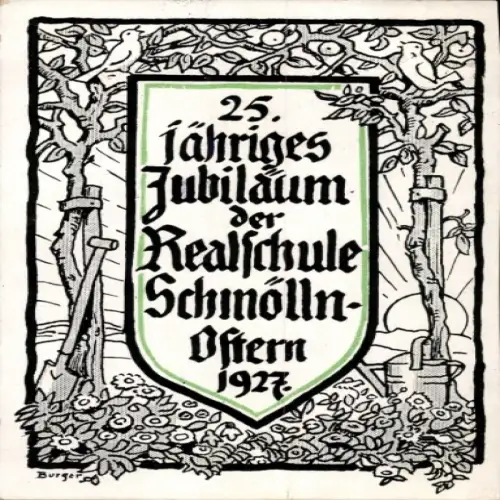 Studentika Ak Schmölln in Thüringen, 25-jähriges Jubiläum der Realschule, Ostern 1927
