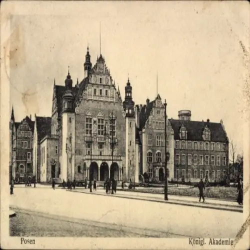 Ak Poznań Posen, Königliche Akademie,  Architektur, Menschen auf der Straße