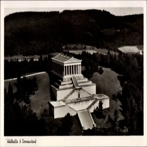Ak Donaustauf in der Oberpfalz, Walhalla, monumentales Bauwerk, umgeben von Natur
