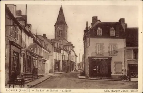 CPA Pionsat Puy de Dôme, La Rue du Marché, Église