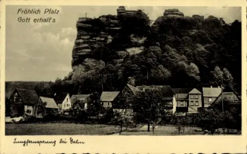 Ak Dahn in der Pfalz, Jungfernsprung