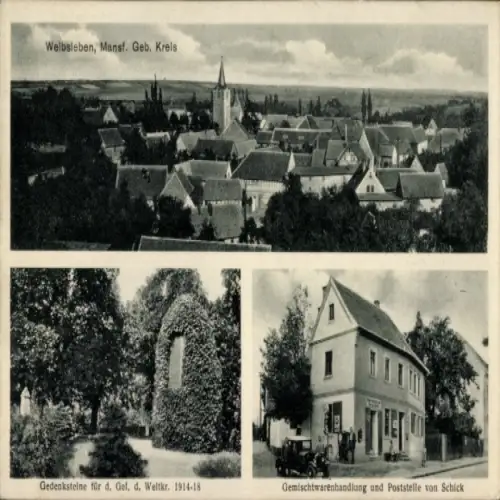 Ak Welbsleben Arnstein im Südharz, Panorama, Kriegerdenkmal, Geschäftshaus und Poststelle Schick