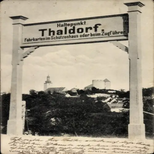 Ak Thaldorf Querfurt im Saalekreis, Haltepunkt, Fahrkarten im Schützenhaus oder beim Zugführer