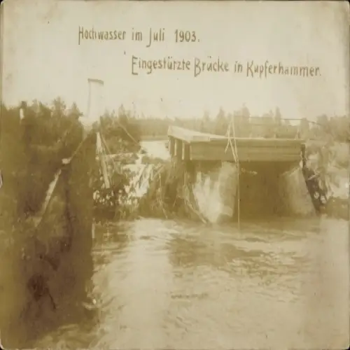Foto Ak Kupferhammer Grünthal Olbernhau im Erzgebirge Sachsen, Hochwasser 1903, eingestürzte Brücke