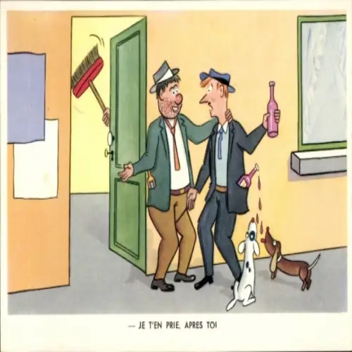 Ak Betrunkene Männer, je t'en Prie, apres toi, Humor