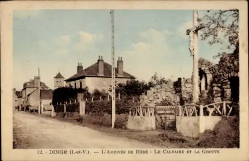 CPA Dingé Guipry Ille-et-Vilaine, Arrivée de Hédé, Le Calvaire et la Grotte