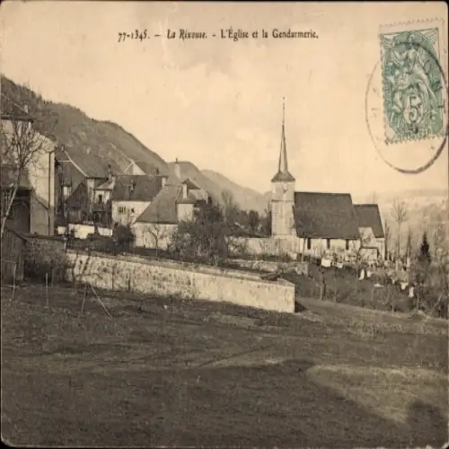 CPA La Rixouse Jura, L'Église et la Gendarmerie