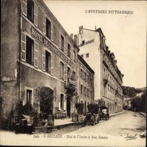 CPA Saint Nectaire du Haut Puy de Dôme, Hôtel de l'Univers et Bains Romains