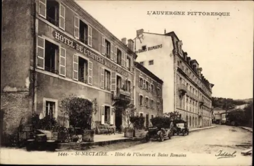 CPA Saint Nectaire du Haut Puy de Dôme, Hôtel de l'Univers et Bains Romains