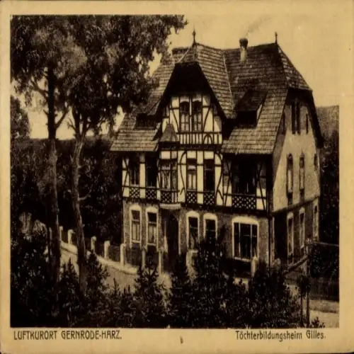 Ak Gernrode Quedlinburg im Harz, Luftkurort Gernrode-Harz, Töchterbildungsheim Gilles,  Architekt