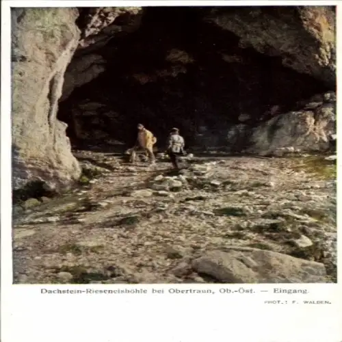 Ak Obertraun in Oberösterreich, Dachstein Rieseneishöhle, Eingang