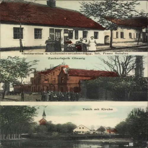 Ak Glauzig in Anhalt, Restauration, Kolonialwarenhandlung, Zuckerfabrik, Teich, Kirche