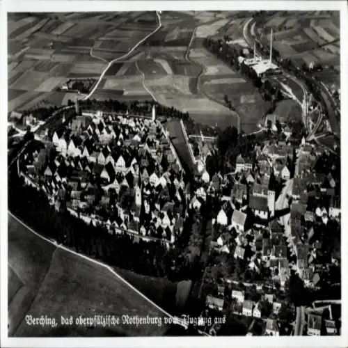 Ak Berching in der Fränkischen Alb Oberpfalz, Luftaufnahme von  Oberpfalz, Häuser, Landschaft