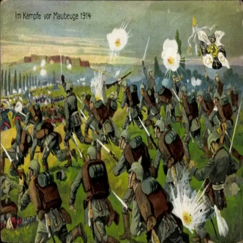 Ak Im Kampfe vor Maubeuge 1914, deutsche Armee auf dem Schlachtfeld, 1. WK