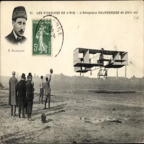 Ak Die Pioniere der Luft, das Delagrande-Flugzeug im vollen Flug