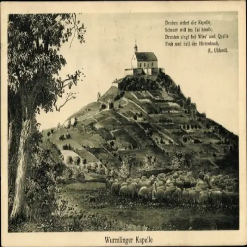 Ak Wurmlingen Rottenburg am Neckar, Wurmlinger Kapelle, ländliche Landschaft, Schafe, Gedicht von